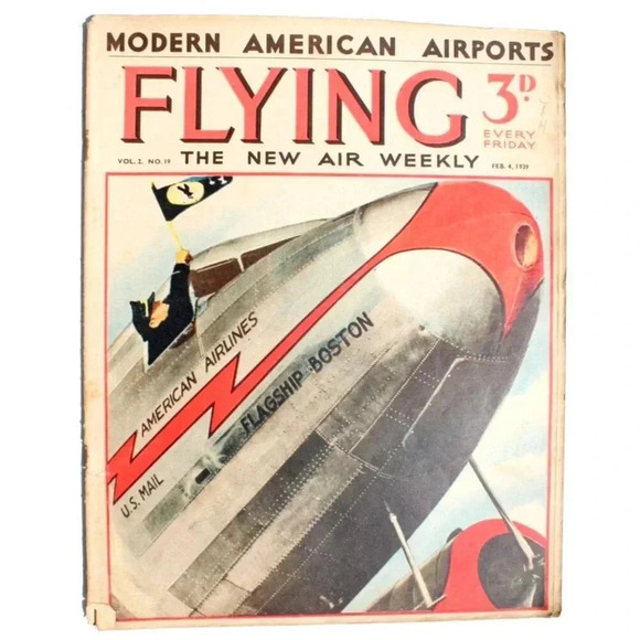 Vtg Feb 4, 1939 Flying Aviation Magazine Vol. 2 No. 19 - Modern American Airport - Picture 1 of 2